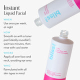 BlissPro Liquid Exfoliant should be used once per week at night. BlissPro Liquid Exfoliant should be smoothed on with a toner pad, wait two minutes and then rinse with cool water.